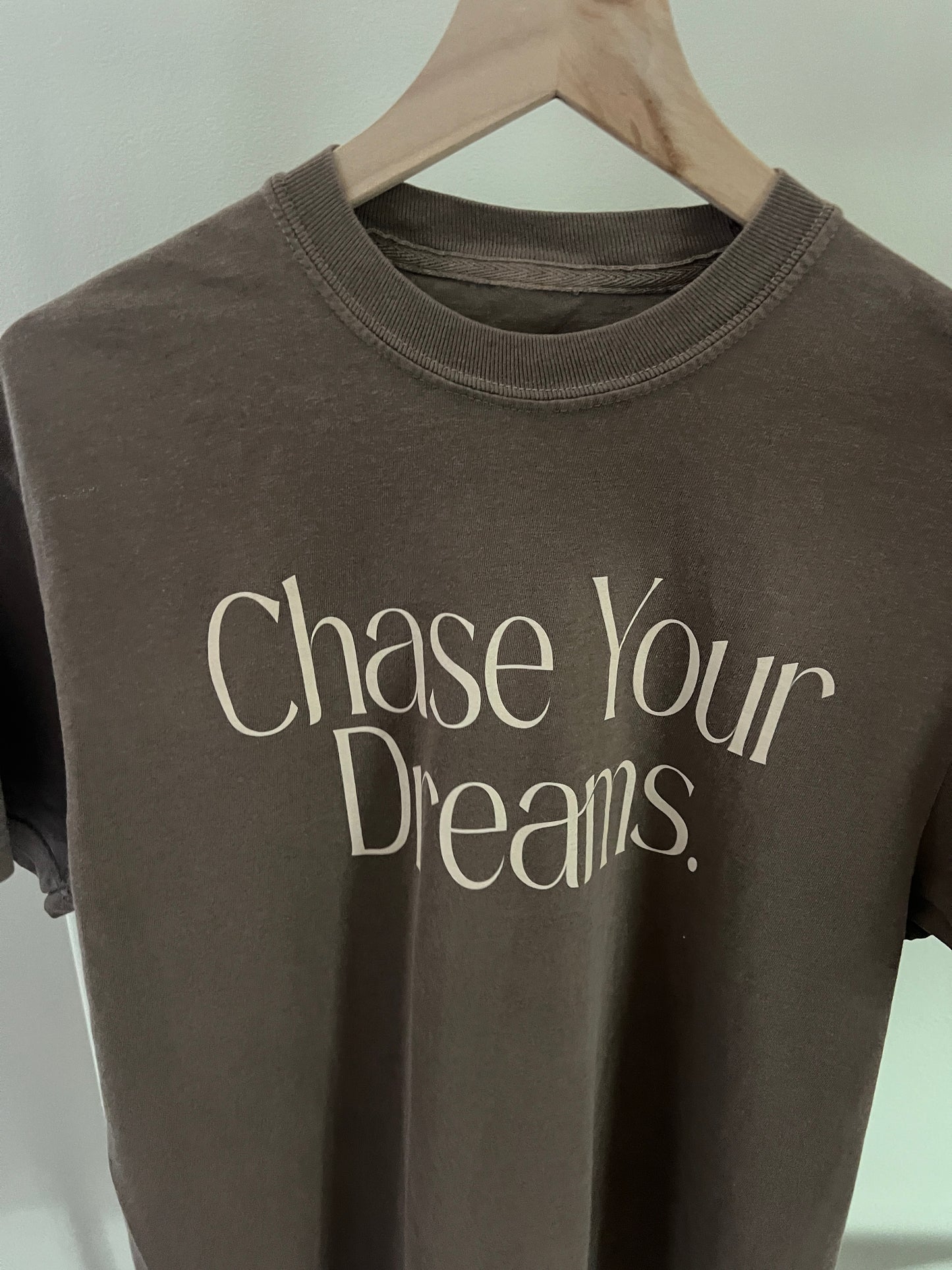 Chase Your Dreams Tee
