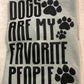 Dogs Are My Fav People
