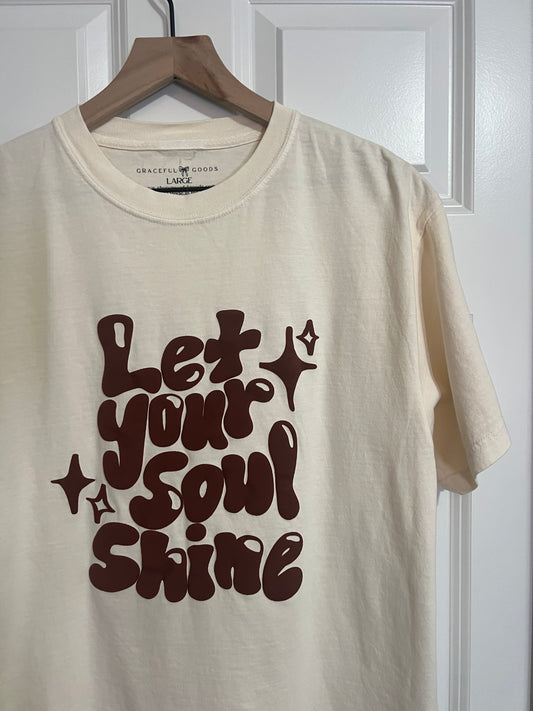 Let Your Soul Shine Puff Print Tee