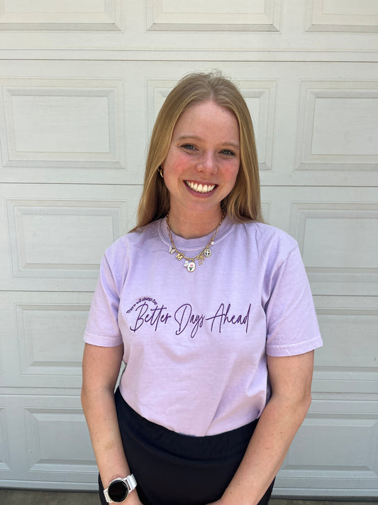 Better Days Ahead Embroidered Tee